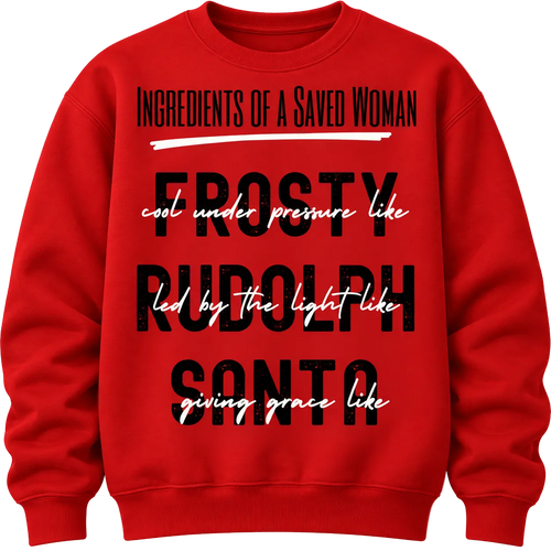 Saved Woman Christian Christmas Sweatshirt