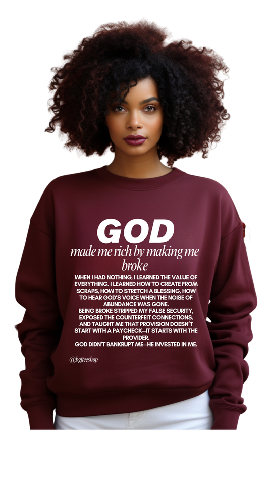 GOD Made Me Sweatshirt